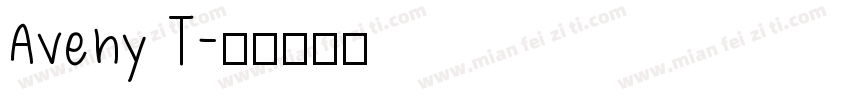Aveny T字体转换